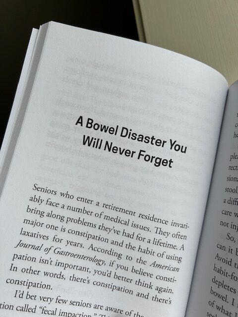 A Bowel Disaster You Will Never Forget